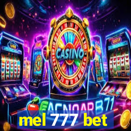 mel 777 bet